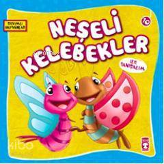 Neşeli Kelebekler ile Tanışalım - 1