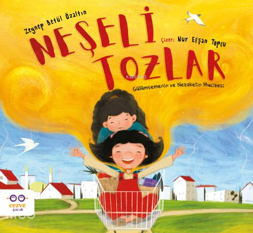 Neşeli Tozlar - Gülümsemenin ve Nezaketin Mucizesi - 1