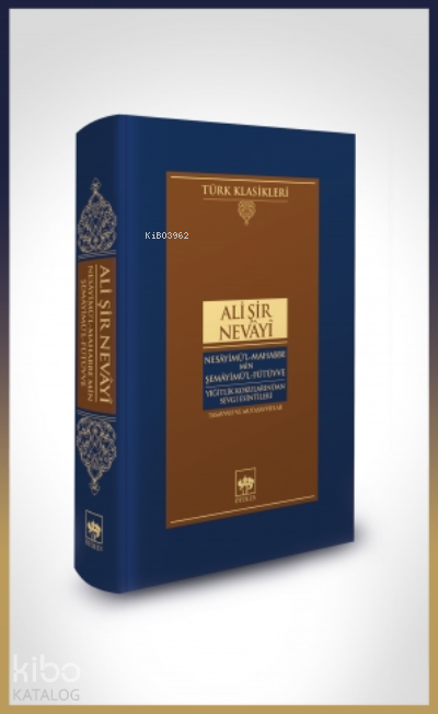 Nesâyimül-mahabbe Min Şemâyimül-fütüvveYiğitlik Kokularından Sevgi Esintileri - 1