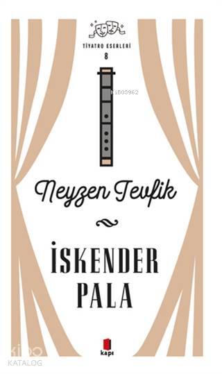 Neyzen Tevfik - Tiyatro Eserleri 8 - 2