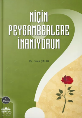 Niçin Peygamberlere İnanıyorum - Süedâ Yayıncılık