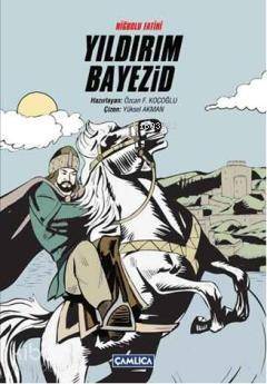 Niğbolu Fatihi Yıldırım Bayezid (Ciltli) - 1