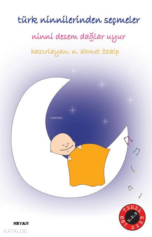 Ninni Desem Dağlar Uyur Türk Ninnilerinden Seçmeler - 1