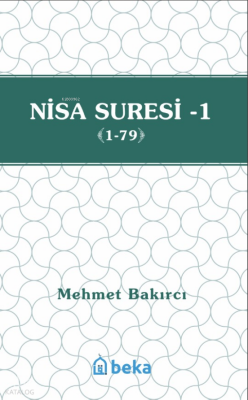 Nisa Suresi Tefsiri 1 (1-79) - 1