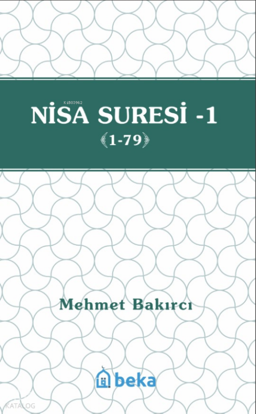 Nisa Suresi Tefsiri 1 (1-79) - 1