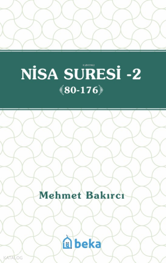 Nisa Suresi Tefsiri 2 (80-176) - 1