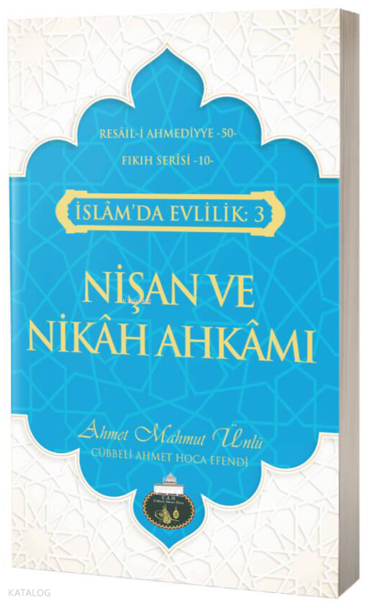 Nişan ve Nikah Ahkamı - 1