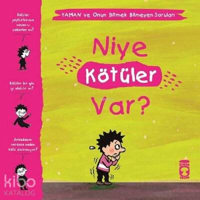 Niye Kötüler Var? - Yaman ve Onun Bitmek Bilmeyen Soruları - 2