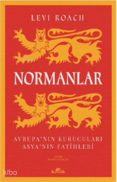 NormanlarAvrupa’nın Kurucuları & Asya’nın Fatihleri - 1