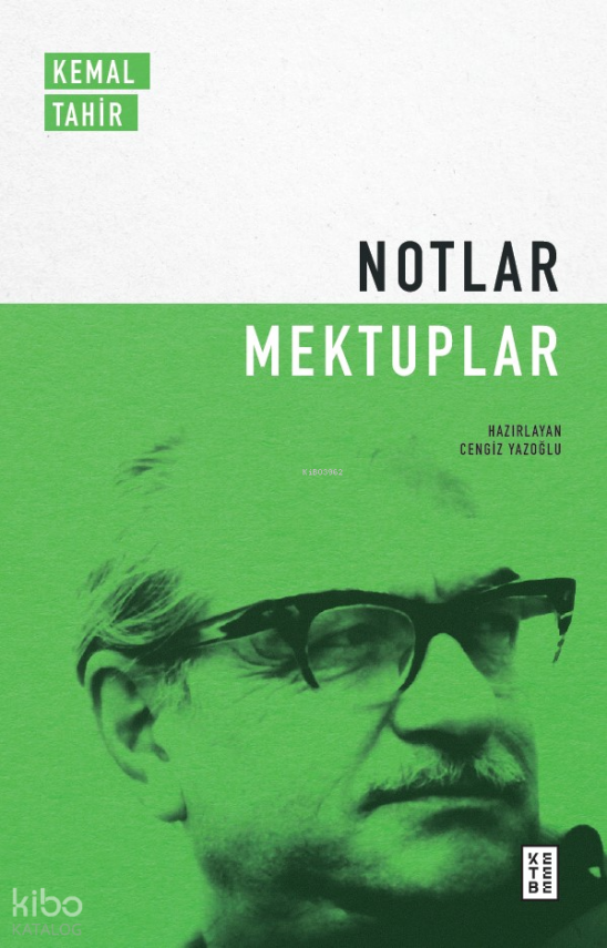 Notlar - Mektuplar - 2