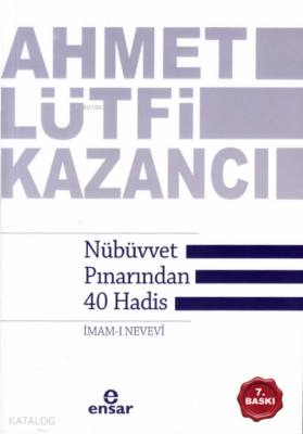 Nübüvvet Pınarından Kırk Hadis - 2