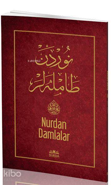 Nurdan Damlalar ( Osmanlıca - Latince ) - 2
