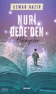 Nuri Dededen Hikayeler - 2