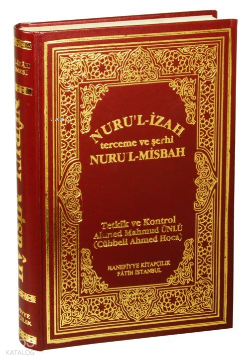 Nurul-İzah Tercüme ve Şerhi Nurul-Misbah - 1