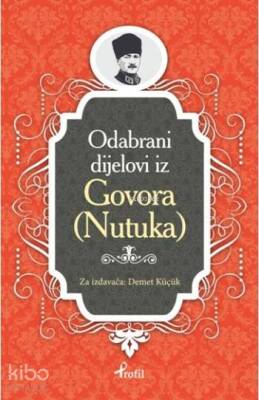 Nutuk Boşnakça Seçme Hikayeler - 1