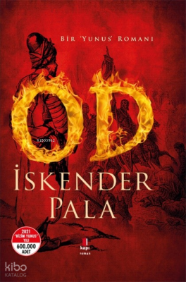 Od (Ciltli) Bir Yunus Romanı (Cdli) - 2
