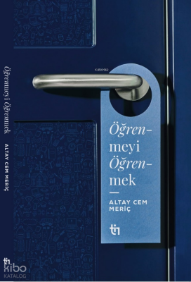 Öğrenmeyi Öğrenmek - 1