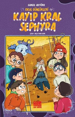 Okul Günlükleri Kayıp Kral Sephyra - 1