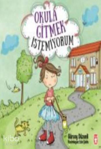 Okula Gitmek İstemiyorum - 2