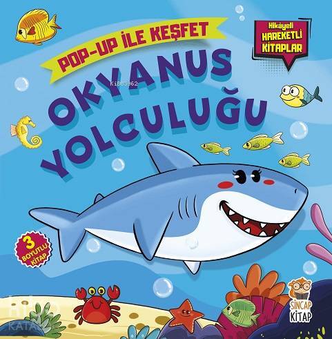 Okyanus Yolculuğu Pop-Up İle Keşfet (Hikayeli Hareketli Kitaplar) - 1