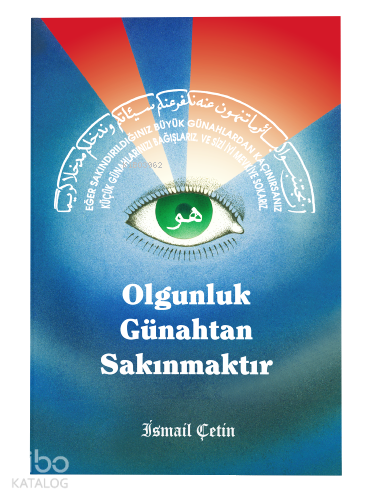 Olgunluk Günahtan Sakınmaktır - 2