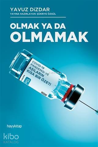 Olmak Ya Da Olmamak - 2