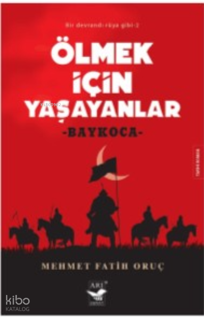 Ölmek İçin Yaşayanlar - 1