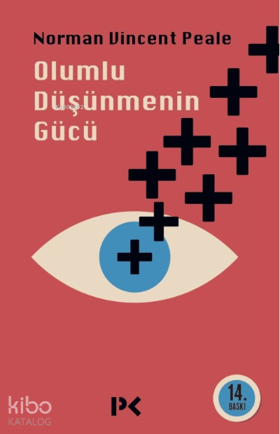Olumlu Düşünmenin Gücü - 1