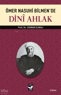 Ömer Nasuhi Bilmende Dini Ahlak - 1