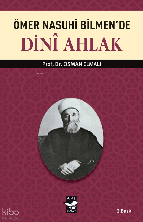Ömer Nasuhi Bilmende Dini Ahlak - 1
