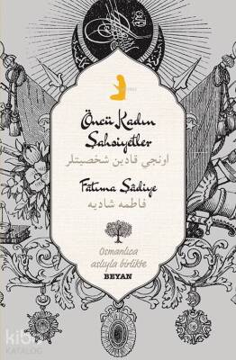 Öncü Kadın Şahsiyetler Osmanlıca Aslıyla Birlikte - 1