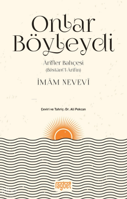 Onlar Böyleydi Arifler Bahçesi (Büstanül Arifin) - 1