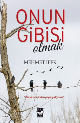 Onun Gibisi Olmak - 2