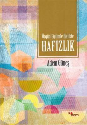 Örgün Eğitimle Birlikte Hafızlık - 2