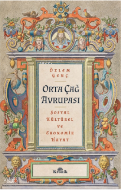 Orta Çağ AvrupasıSosyal, Kültürel ve Ekonomik Hayat - 1