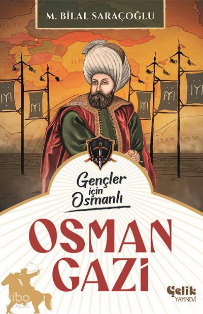 Osman GaziGençler İçin Osmanlı - 2