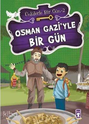 Osman Gaziyle Bir Gün - 1