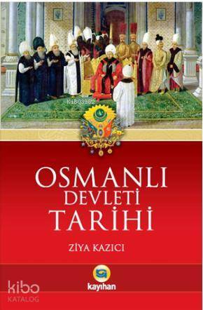 Osmanlı Devleti Tarihi - 2