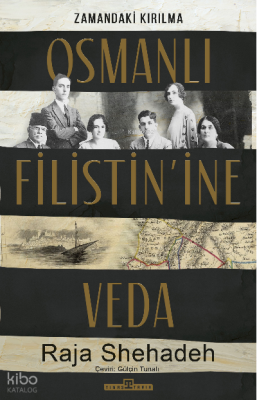 Osmanlı Filistinine Veda - 1