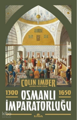 Osmanlı İmparatorluğu 1300-1650 - 2