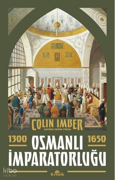 Osmanlı İmparatorluğu 1300-1650 - 2