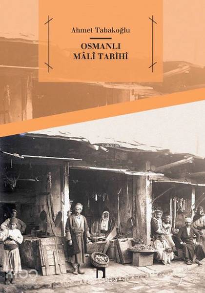 Osmanlı Mali Tarihi - 2