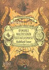 Osmanlı Maliyesinin Şeffaflaşması - 1