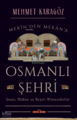 Osmanlı Şehri - 1