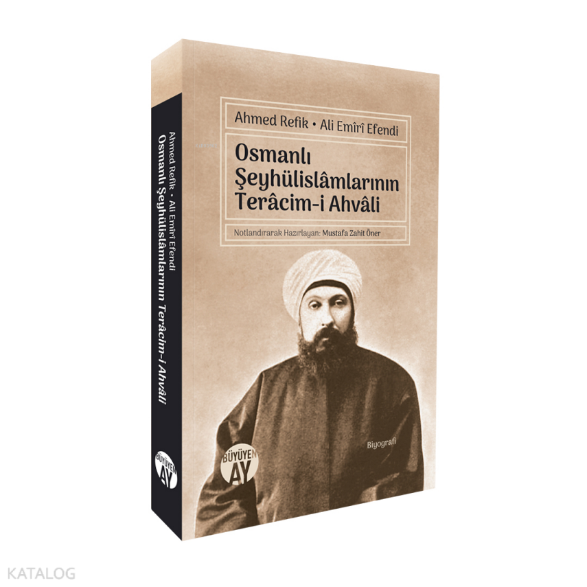 Osmanlı Şeyhülislâmlarının Terâcim-i Ahvâli - 2