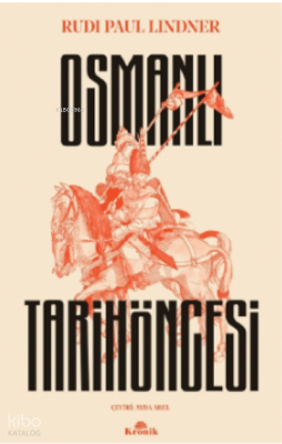 Osmanlı Tarih Öncesi - 2