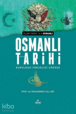 Osmanlı TarihiKuruluşu-Yükselişi-Çöküşü - 2