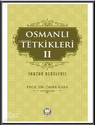Osmanlı Tetkikleri - 2 - 1