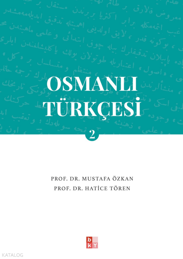 Osmanlı Türkçesi- 2 - 2