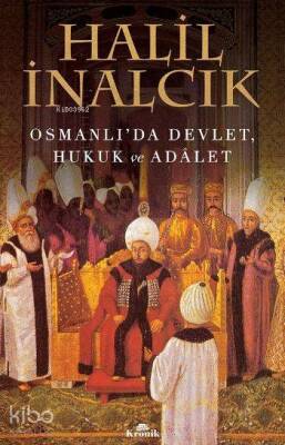 Osmanlıda Devlet Hukuk ve Adalet - 1